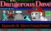 Dangerous Dave: Dave Goes Nutz!