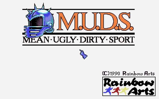 m-u-d-s-mean-ugly-dirty-sport screenshot for dos